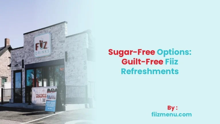 Sugar-Free Options Guilt-Free Fiiz Refreshments